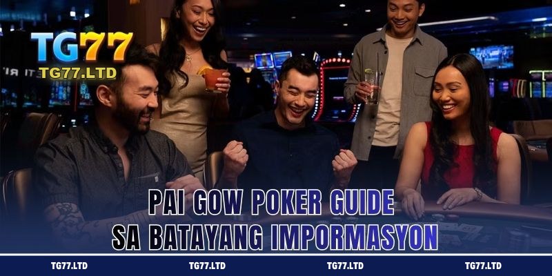 Pai Gow Poker Guide sa Batayang Impormasyon
