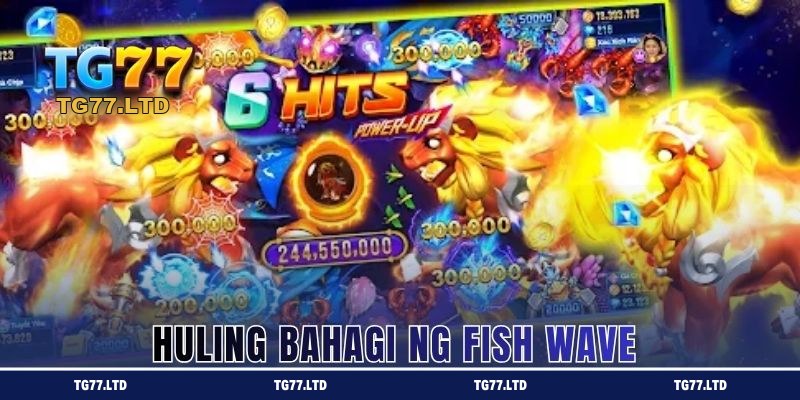 Huling Bahagi ng Fish Wave